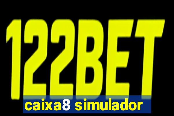 caixa8 simulador